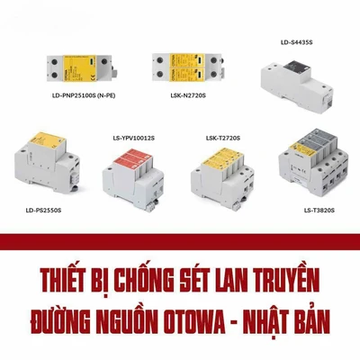 THIẾT BỊ CHỐNG SÉT LAN TRUYỀN OTOWA-NHẬT BẢN