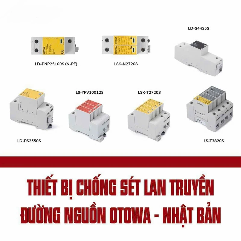 THIẾT BỊ CHỐNG SÉT LAN TRUYỀN OTOWA-NHẬT BẢN